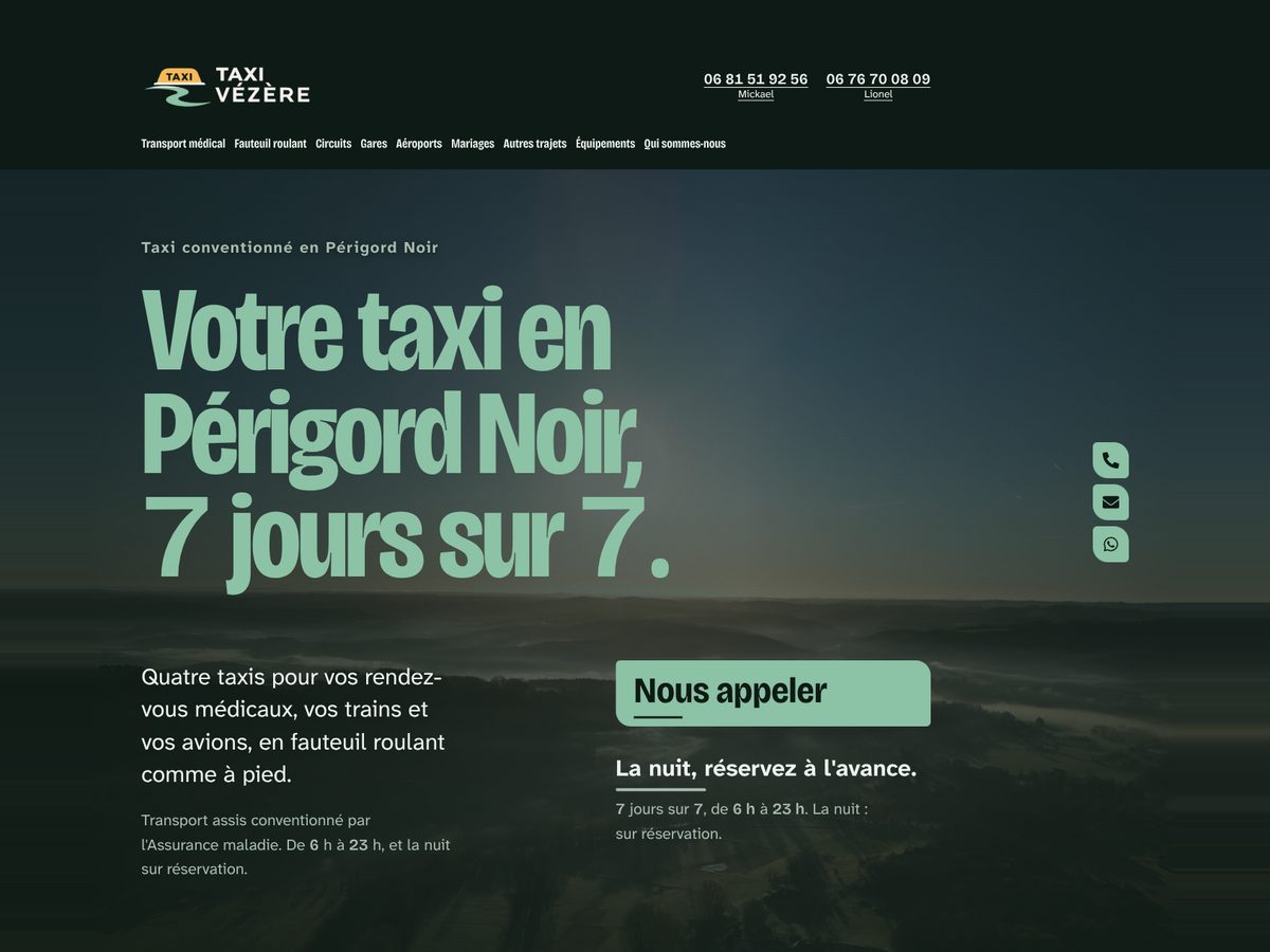 Capture du site Taxi Vézère&nbsp;: la vallée dans la brume avant le jour, titre vert pâle &laquo;&nbsp;Votre taxi en Périgord Noir, 7 jours sur 7&nbsp;&raquo; et bouton &laquo;&nbsp;Nous appeler&nbsp;&raquo; surmontant &laquo;&nbsp;La nuit, réservez à l'avance&nbsp;&raquo;